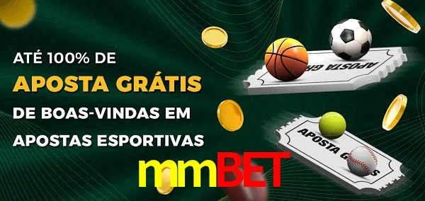 mmbet Ate 100% de Aposta Gratis